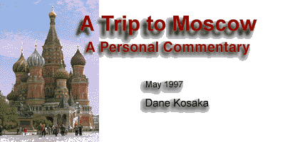 A Trip to Moscow